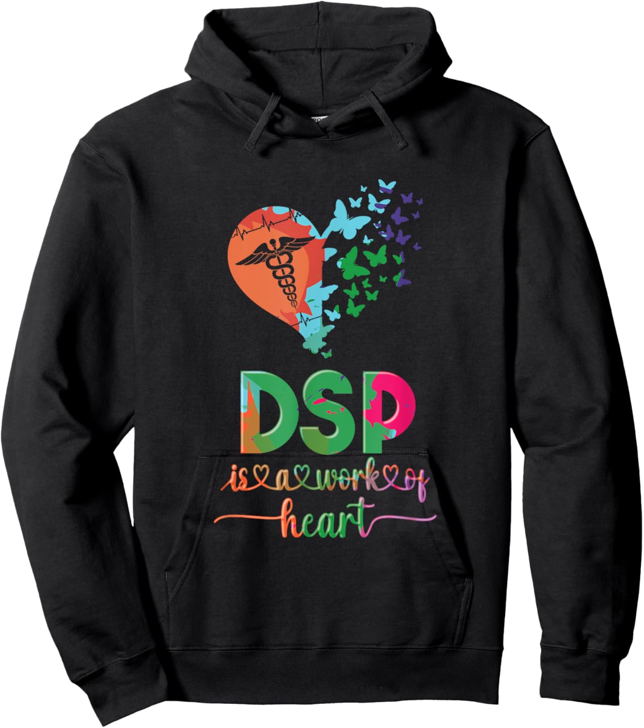 DSP Is A Work Of Heart DSP Life Direct Support Professional Hoodie - Hoodie | Black