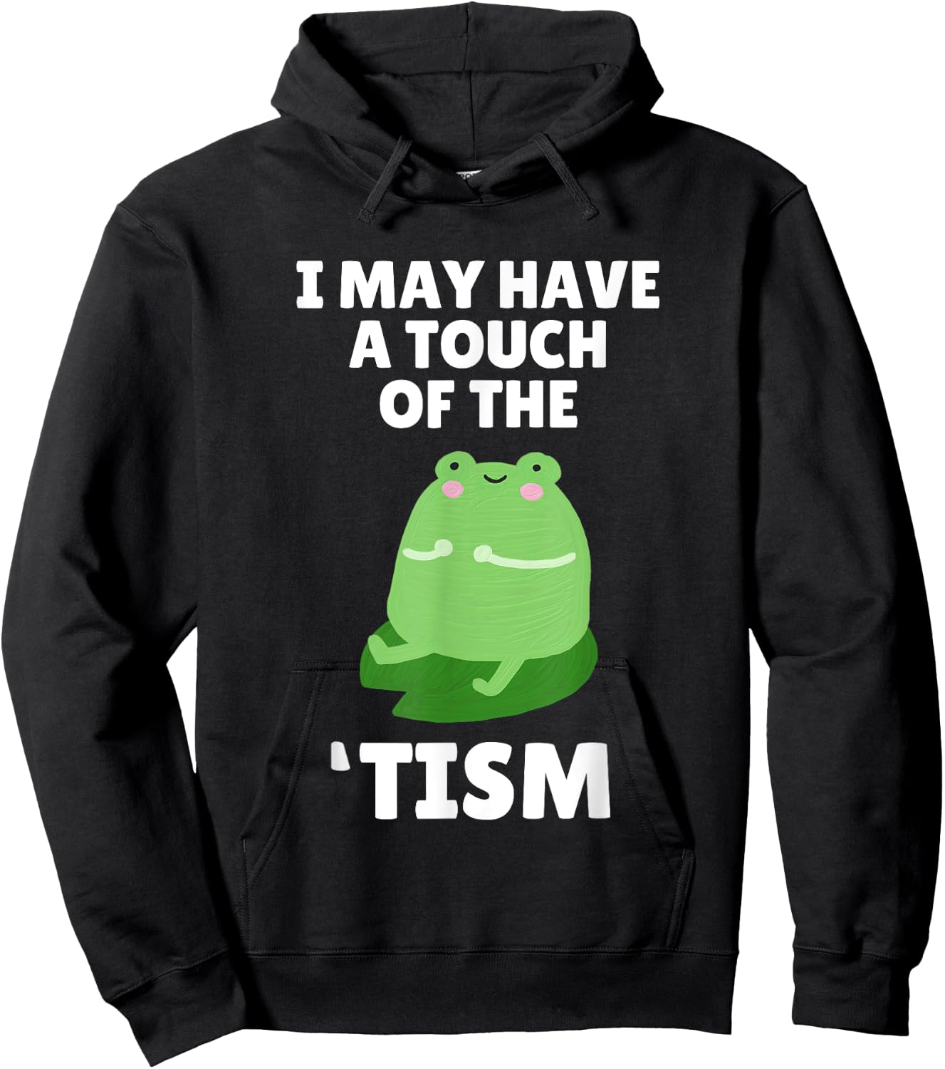 Cute Frog Toad Touch Of The Tism Autism Awareness Hoodie - Hoodie | Black