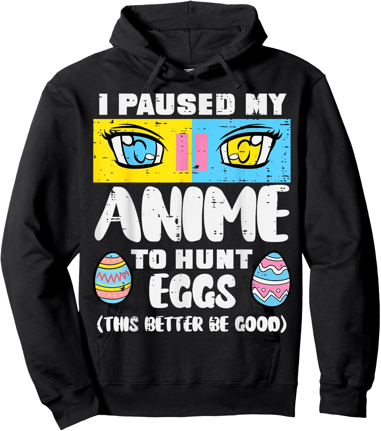 Easter Paused My Anime To Hunt Eggs Otaku Men Women Kids Hoodie - Hoodie | Black