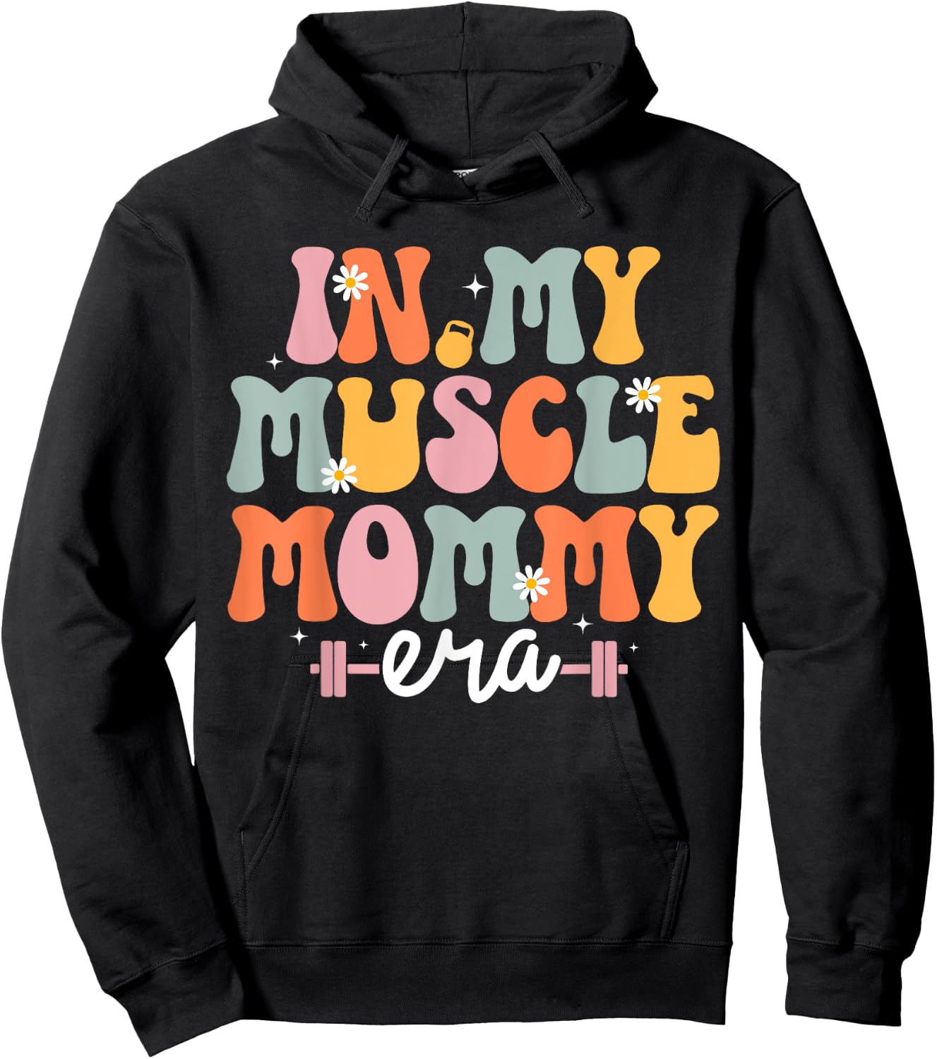 In My Muscle Mommy Era Retro Groovy Mom Workout Gym Fitness Hoodie - Hoodie | Black