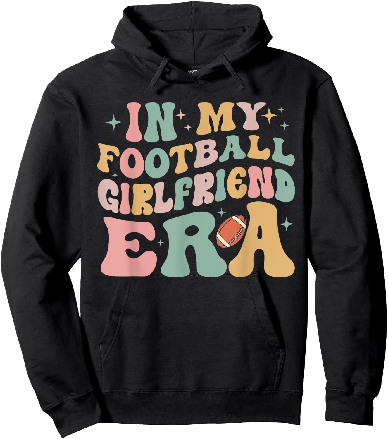 In My Football Girlfriend Era Retro Groovy Football Black, Multicolor Small -Adults Hoodie - Hoodie | Black