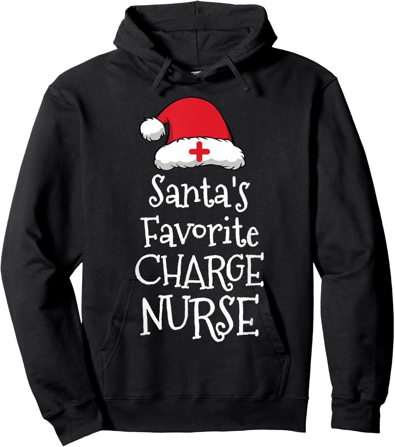 Santas Favorite Charge Nurse - Christmas Funny Hoodie - Hoodie | Black