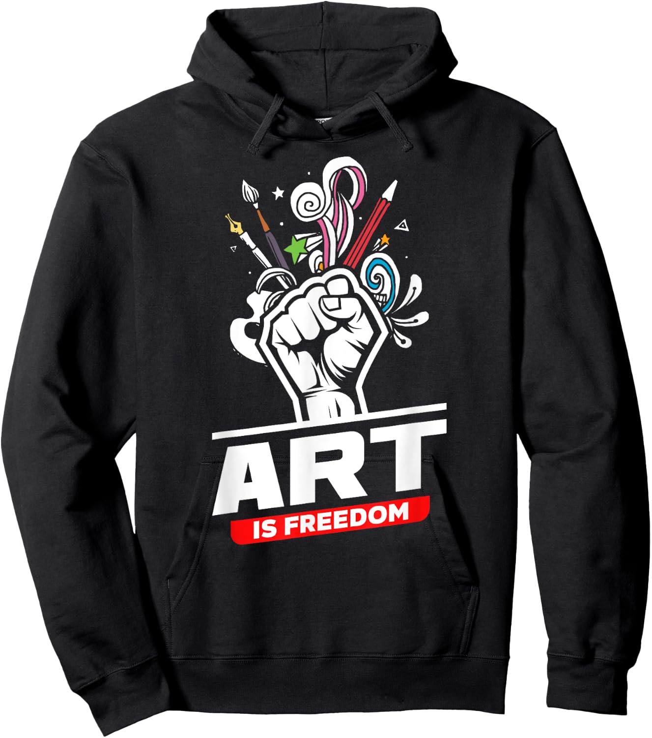 Art Is Freedom Funny Artist Crafter Art Teacher Painter Hoodie - Hoodie | Black