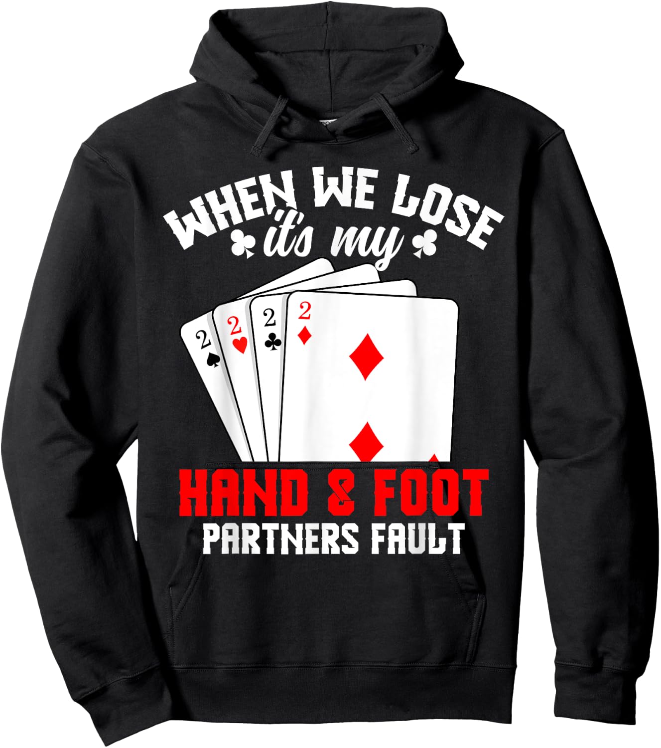 Hand & Foot Player Card Game Set Partner Hand and Foot Hoodie - Hoodie | Black