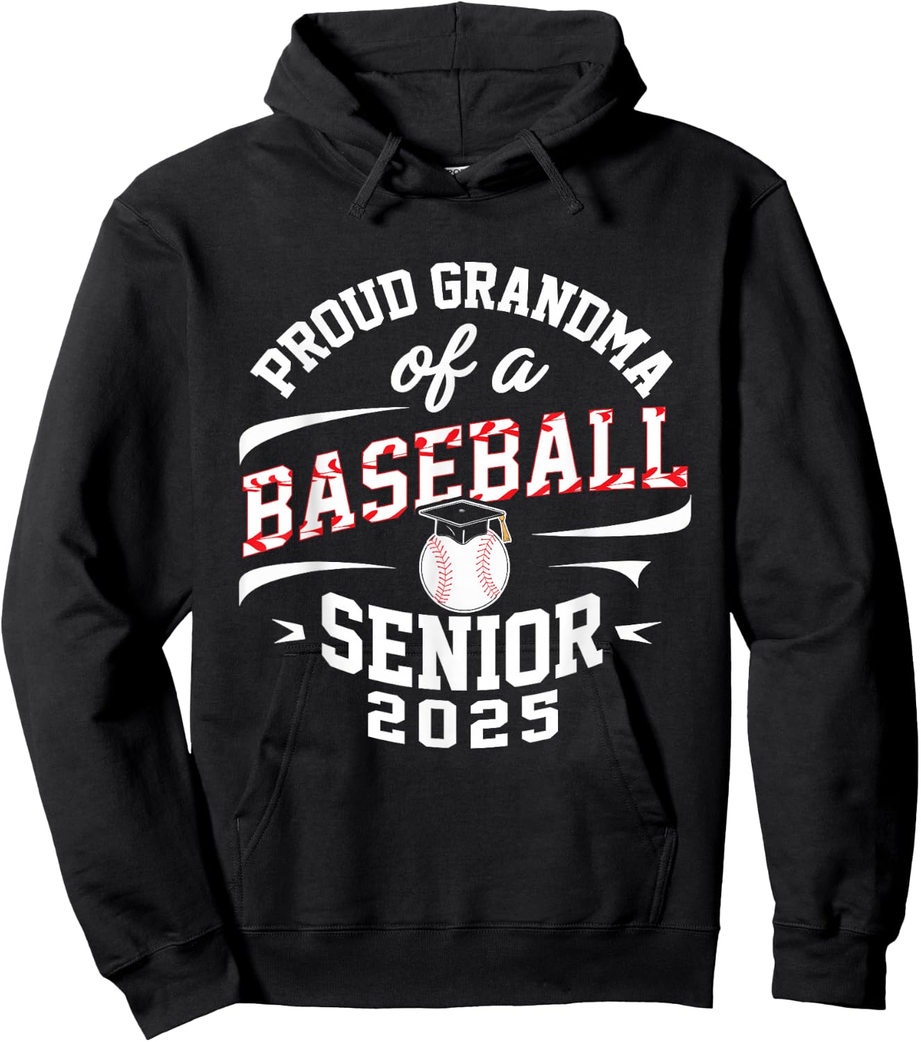 Proud grandma of a baseball senior class of 2025 Hoodie - Hoodie | Black