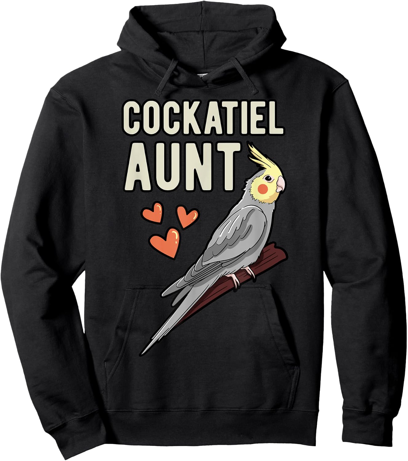 Cockatiel Aunt Parrot Owner Auntie Cockatoo Pet Weiro Bird Hoodie - Hoodie | Black