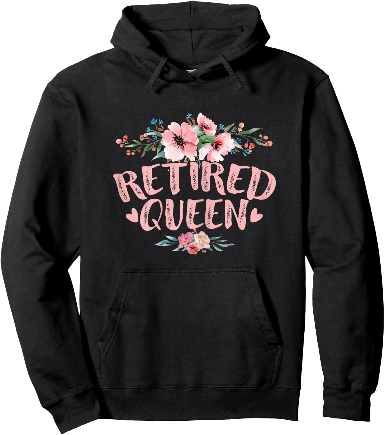 Funny Retired Queen Retirement Hoodie - Hoodie | Black