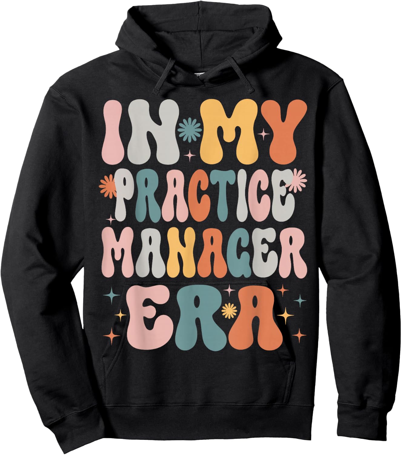 In My Practice Manager Era Funny Women Christmas Presents Hoodie - Hoodie | Black