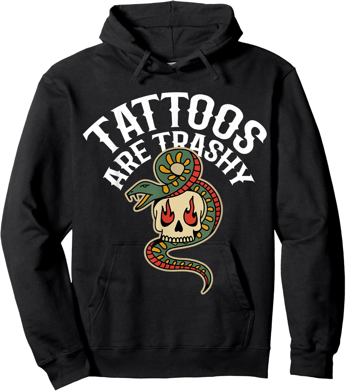 Tattoos Are Trashy Hoodie - Hoodie | Black