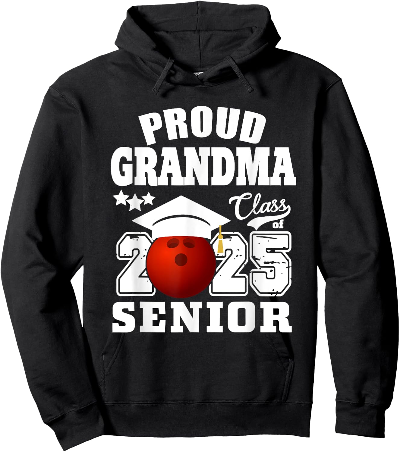 Senior 2025 Proud Grandma of a Class Of 2025 Senior Bowling Hoodie - Hoodie | Black