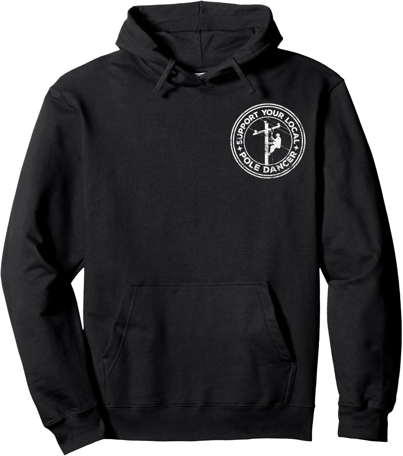 Support your local pole dancer lineman front & back Hoodie - Hoodie | Black