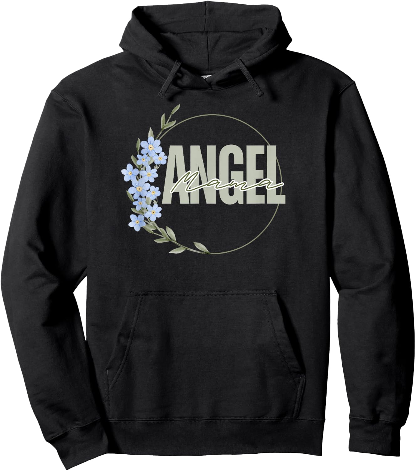 Angel Mama Memorial Forget Me Not Baby Loss Remembrance Hoodie - Hoodie | Black