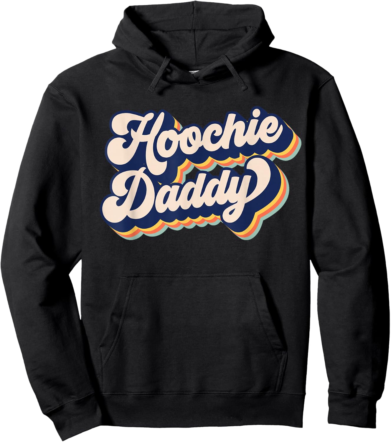 Hoochie Daddy , Small, Black Hoodie - Hoodie | Black