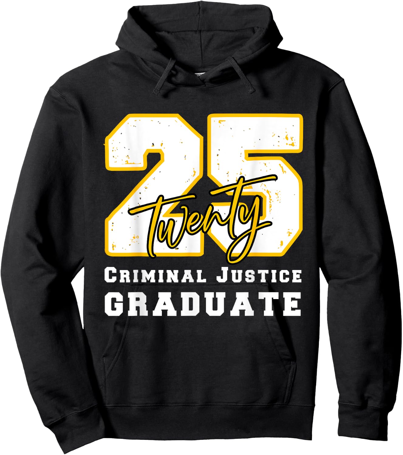 Criminal Justice Graduate Graduated Class of 2025 Graduation Hoodie - Hoodie | Black