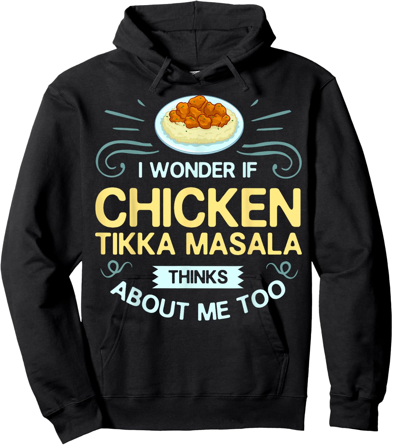 Chicken Tikka Masala Gift Indian Food Hoodie - Hoodie | Black