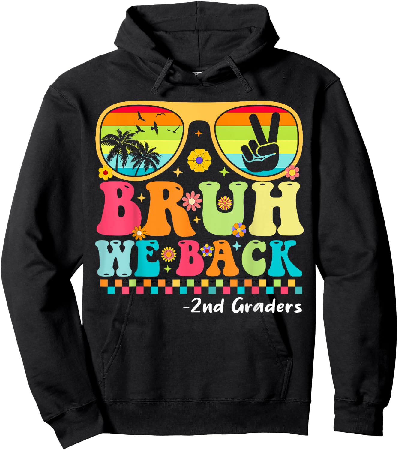 Bruh We Back 2nd Graders First Day Of School Back to School Hoodie - Hoodie | Black