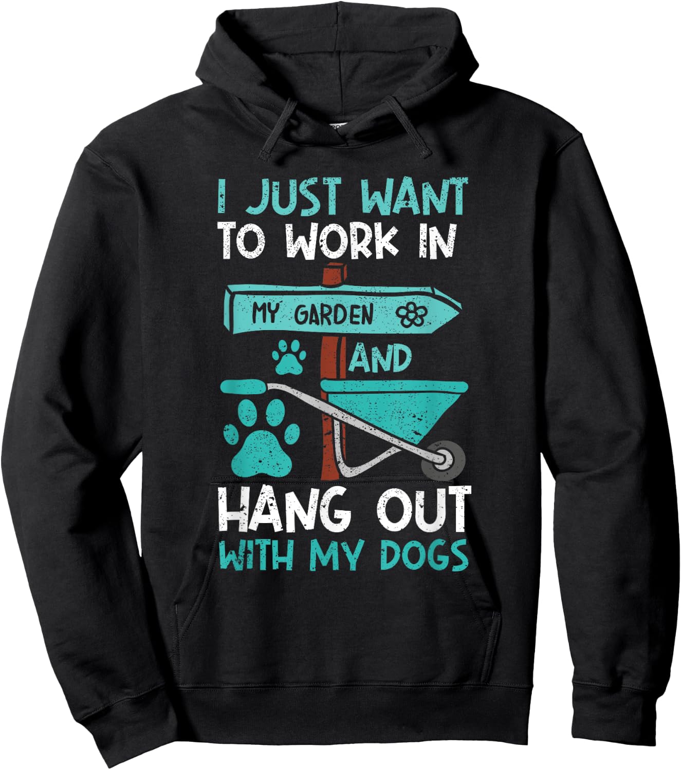 I Just Want To Work In My Garden And Hang Out Dogs Gardening Hoodie - Hoodie | Black