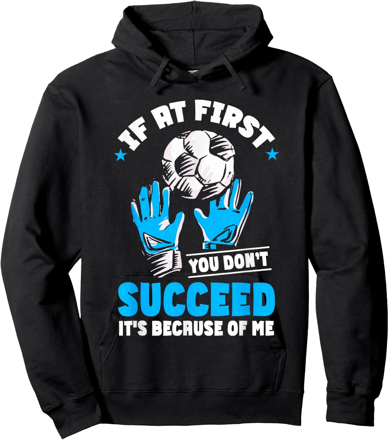 Soccer Goalie Goal Goalkeeper Hoodie - Hoodie | Black