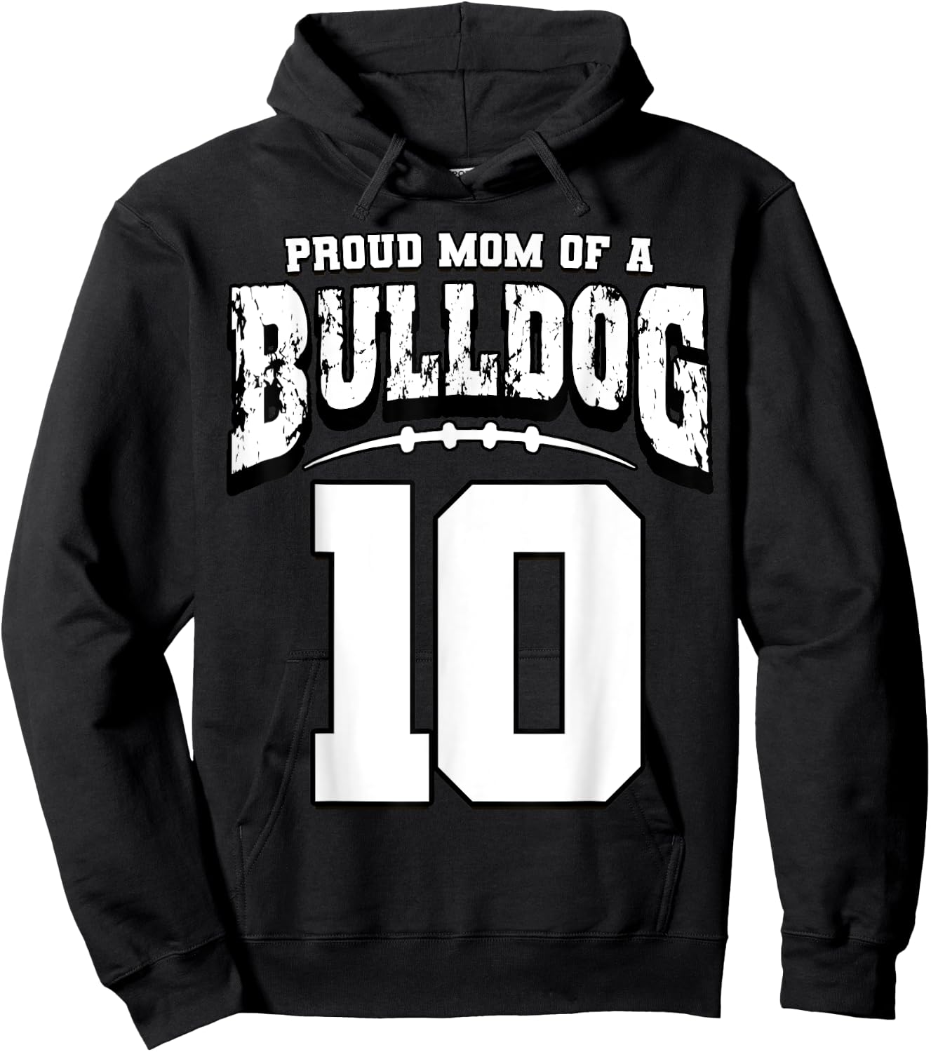 Proud Bulldog Football Mom Of Player 10 Hoodie - Hoodie | Black