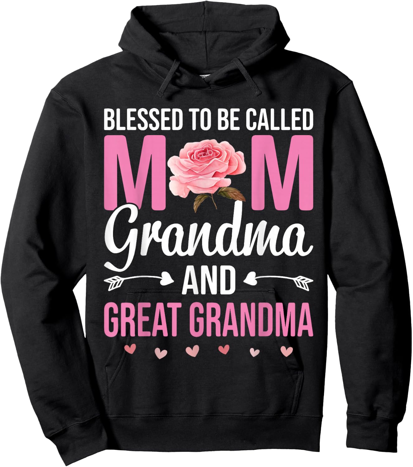 Blessed To Be Called Mom Grandma Great Grandma Mother's Day Hoodie - Hoodie | Black