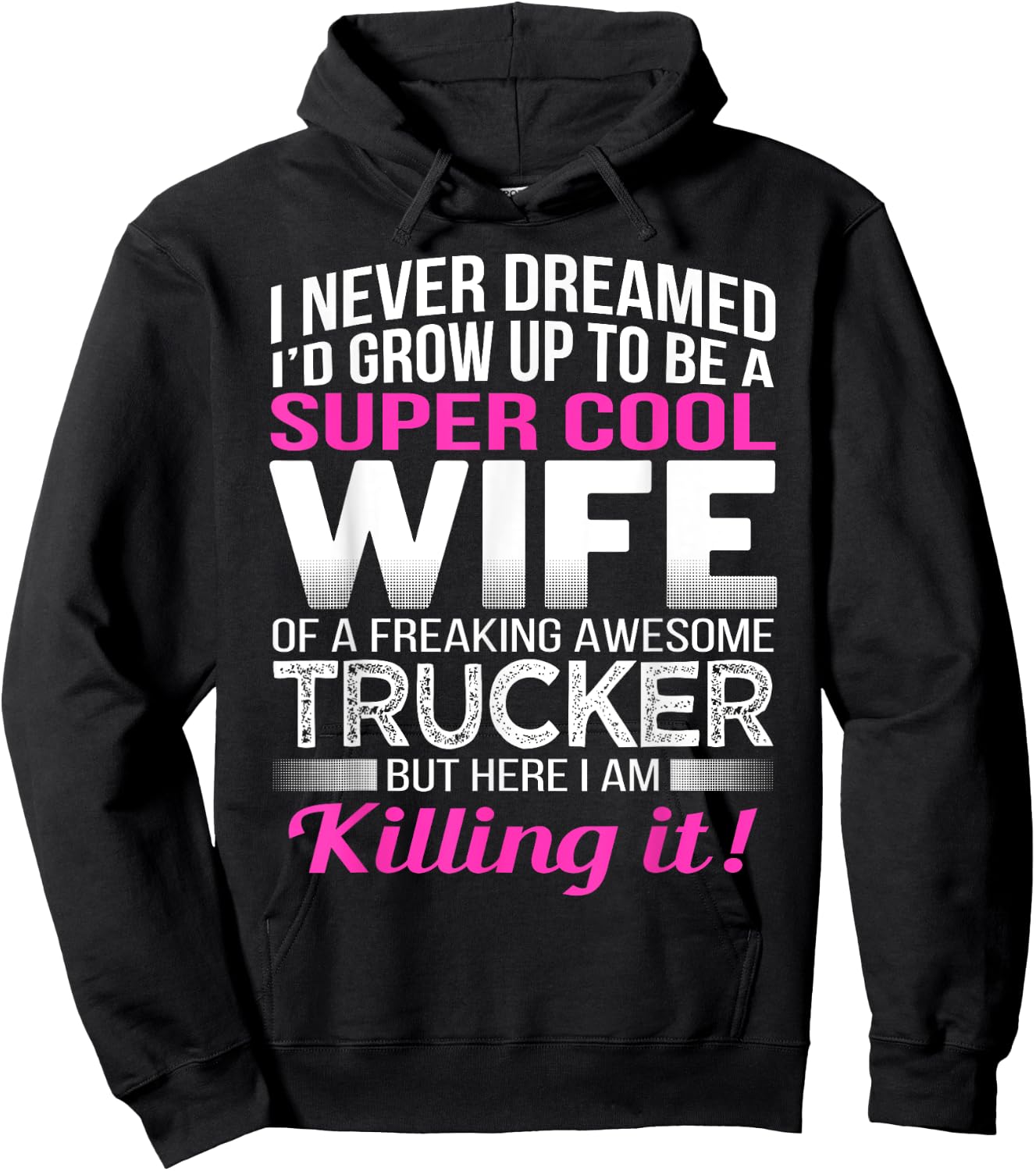 Trucker's Wife T Shirt Funny Gift Wife of Truck Driver Hoodie - Hoodie | Black