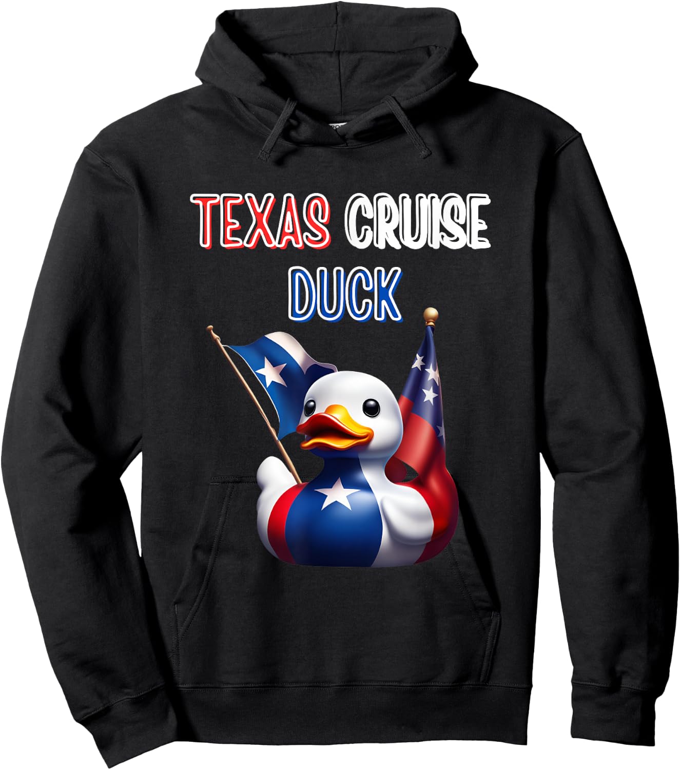 Texas Cruise Duck Red White Blue Star Flag Proud Costume Hoodie - Hoodie | Black