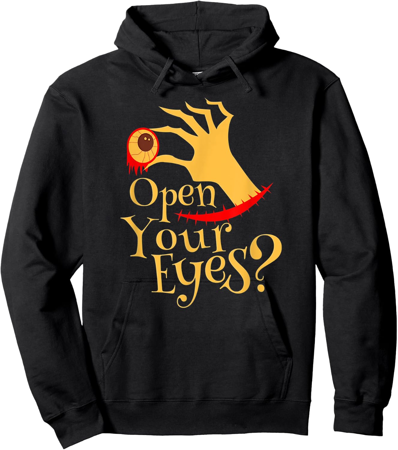 Halloween Open Your Eyes Scary Eyeball Costume Hoodie - Hoodie | Black