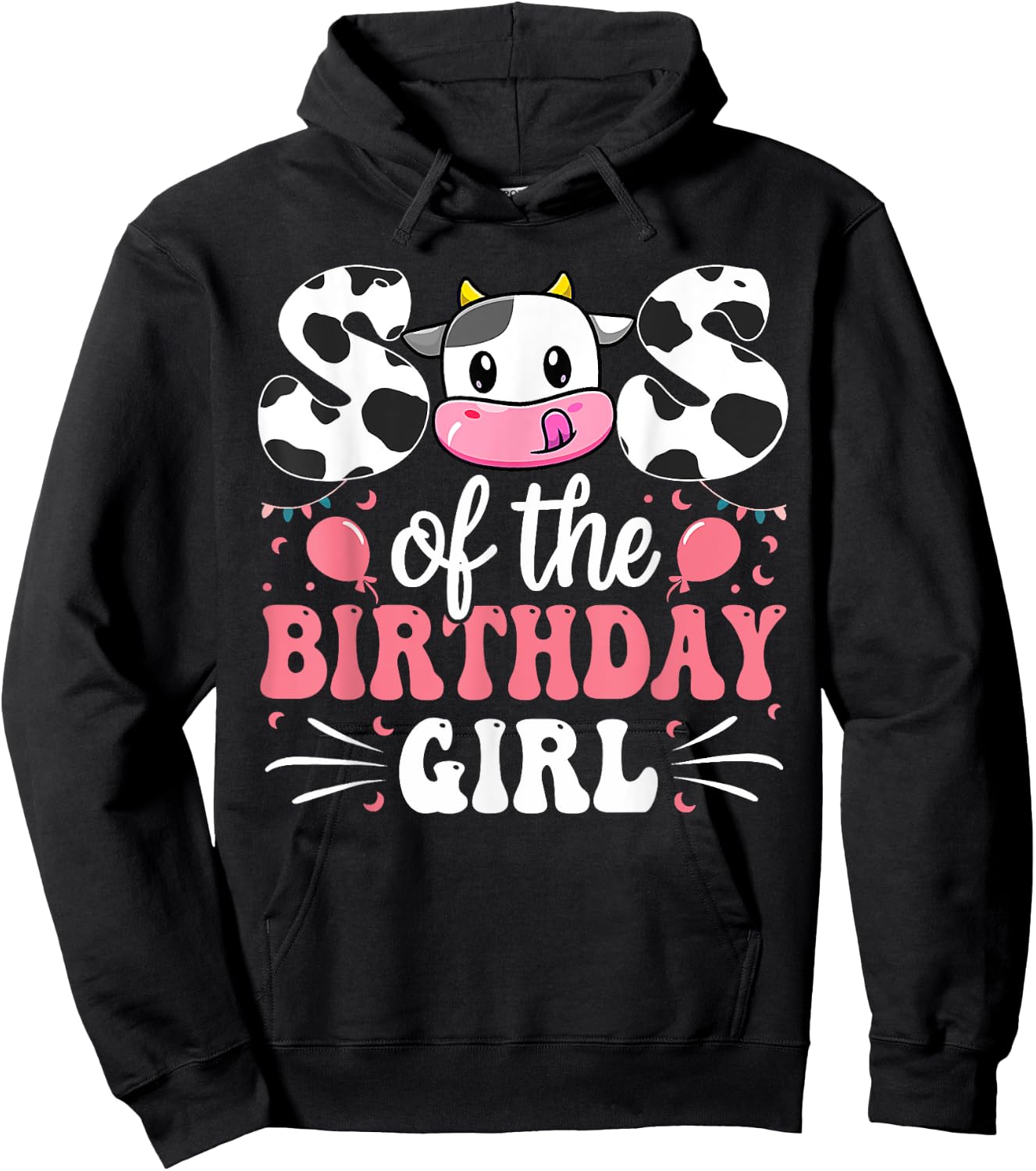 Sister Of The Birthday Girl Cow Family Matching 1st Birthday Hoodie - Hoodie | Black