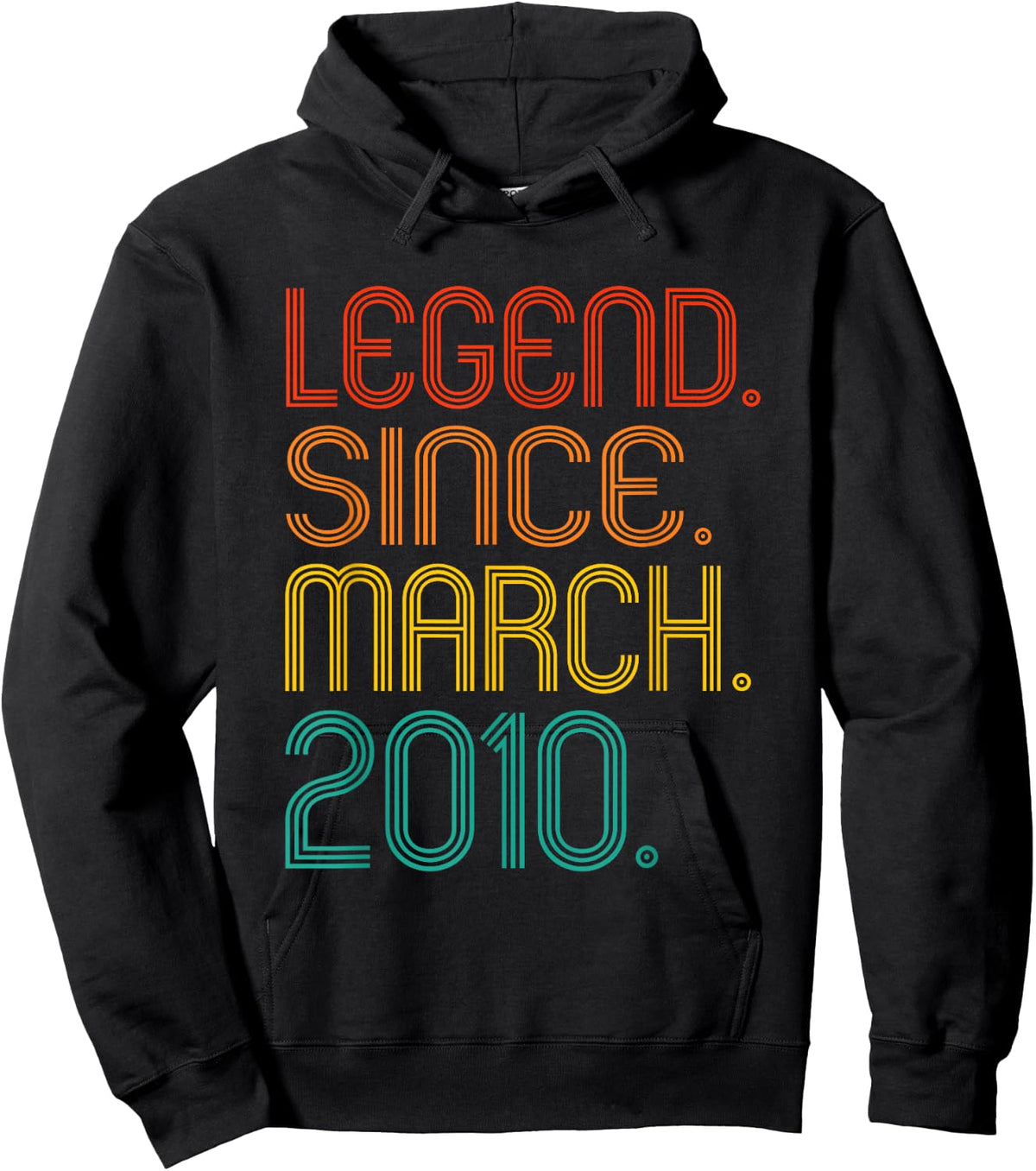 Legend Since March 2010 Vintage 2010 Birthday Idea Men Women Hoodie - Hoodie | Black