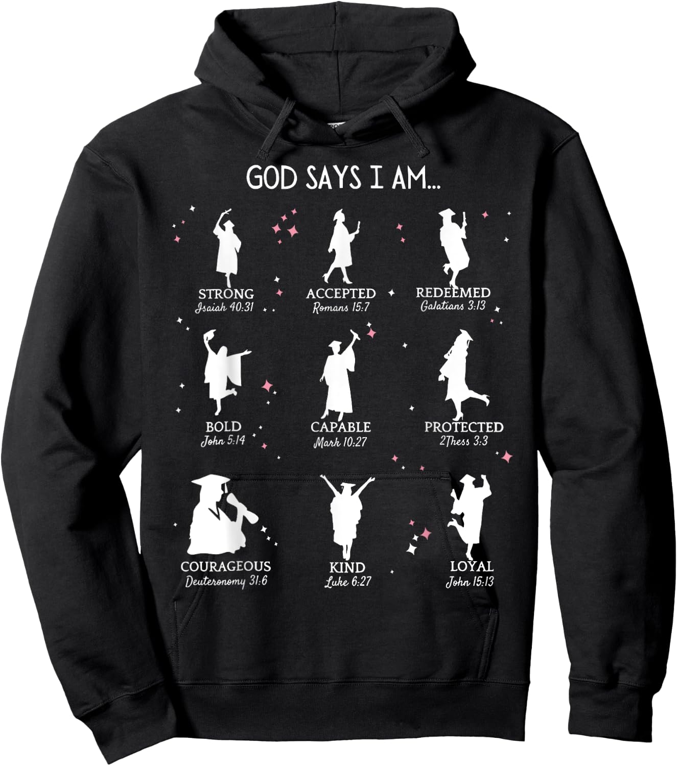 Graduation God Says I Am Bible Verse Christian High School Hoodie - Hoodie | Black