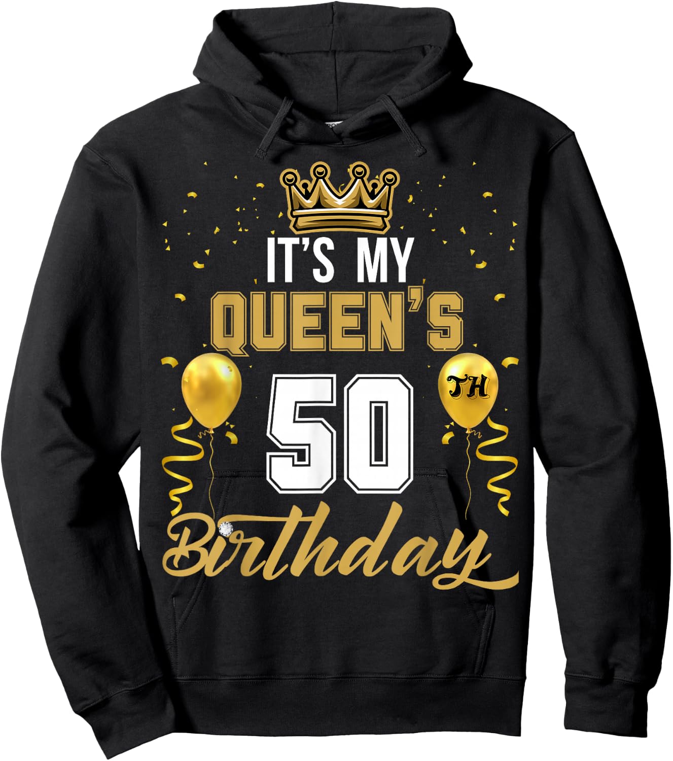 It's My Queen's 50th Birthday Ideas Celebrate Adults Vintage Hoodie - Hoodie | Black