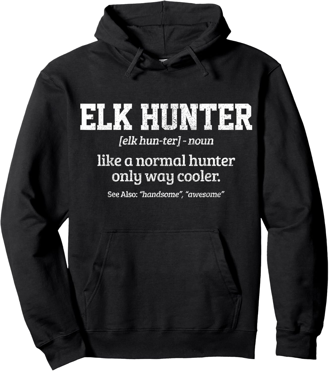 Moose Hunter Gift Funny Definition Elk Hunting Hoodie - Hoodie | Black