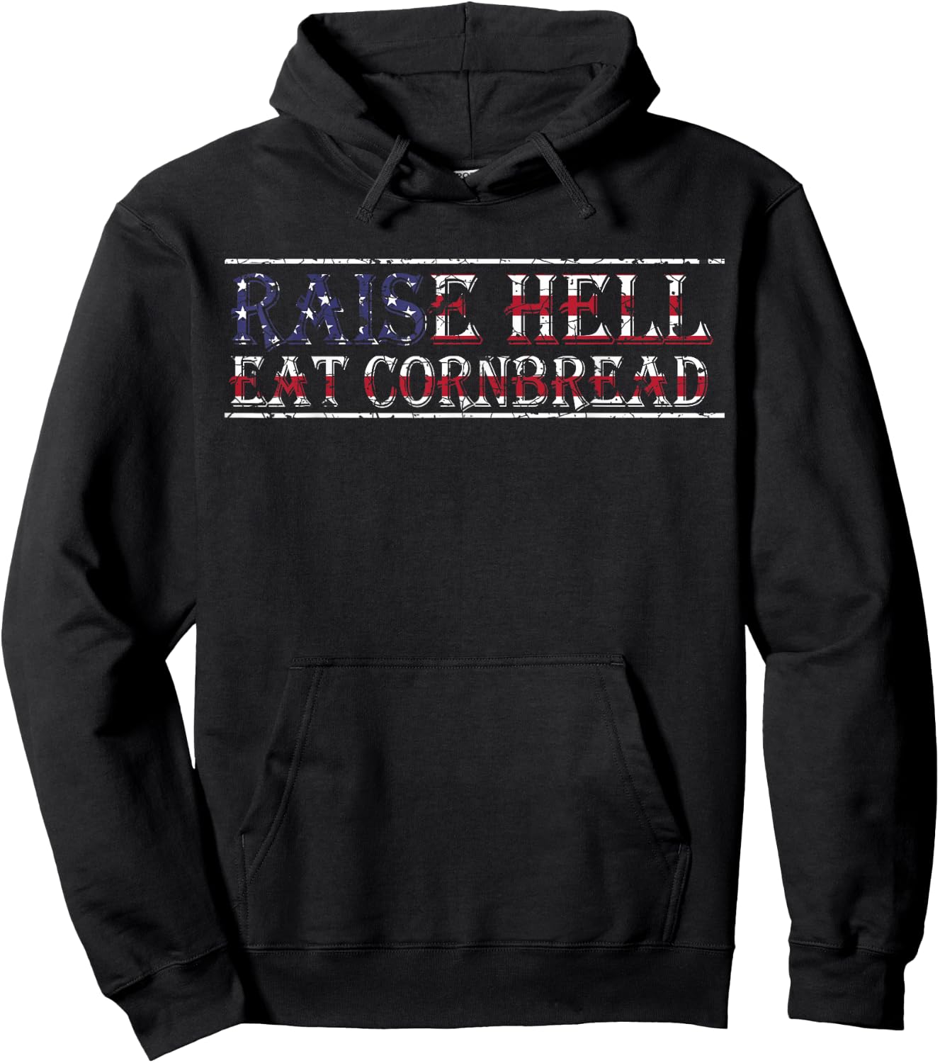 Raise Hell Eat Cornbread Redneck Country July 4 USA Flag Hoodie - Hoodie | Black