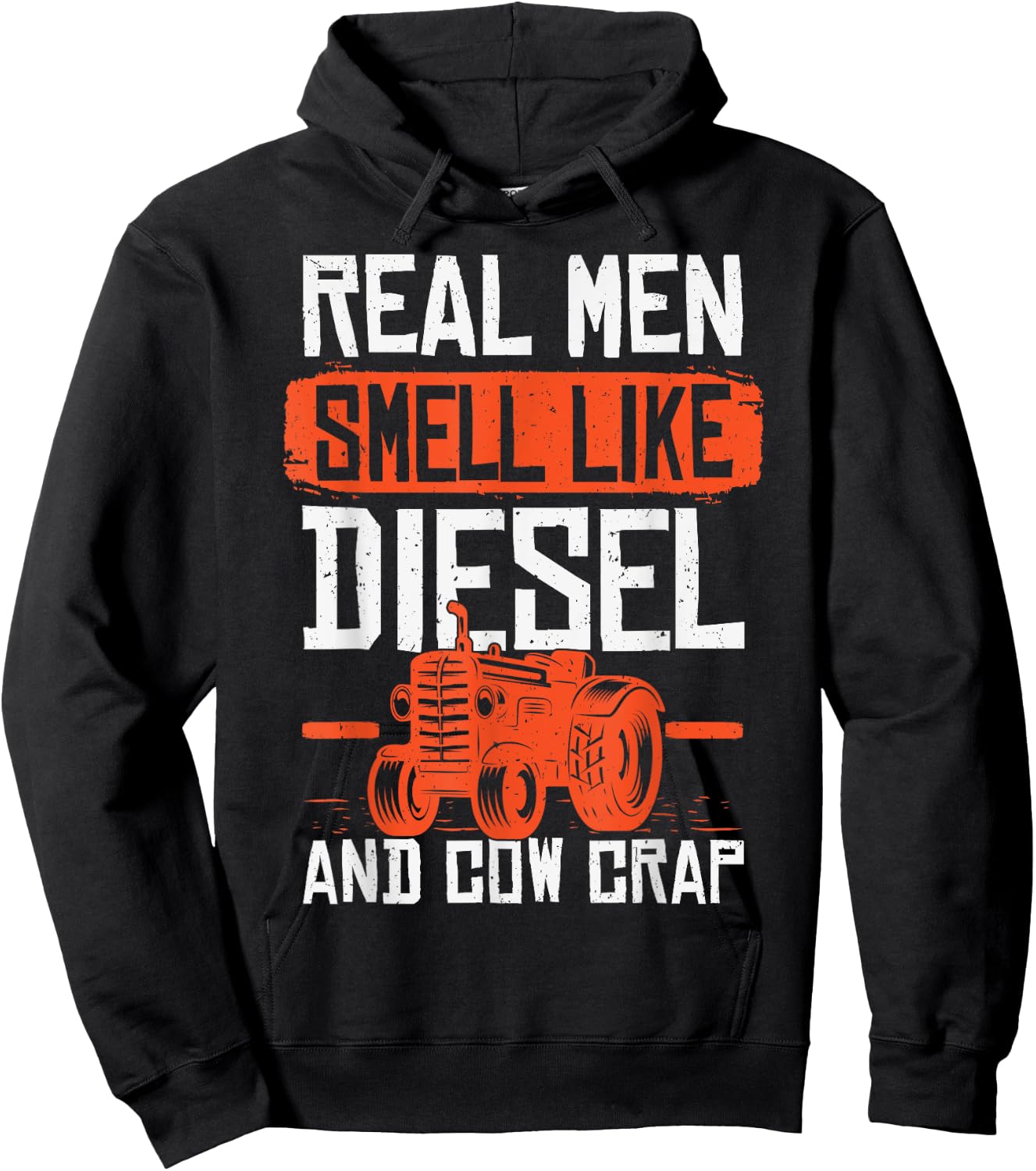 Novelty Real Men Smell Like Diesels And Cow Crap Farms Lover Hoodie - Hoodie | Black