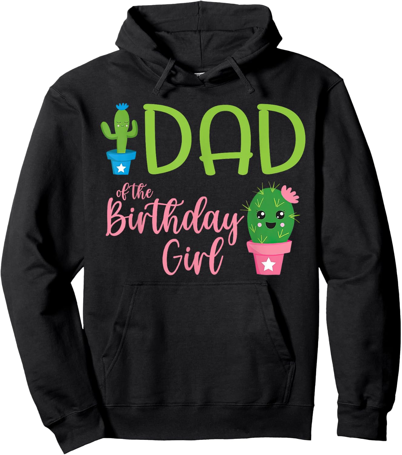 Dad of The Birthday Girl Cactus Boho Matching Family Hoodie - Hoodie | Black