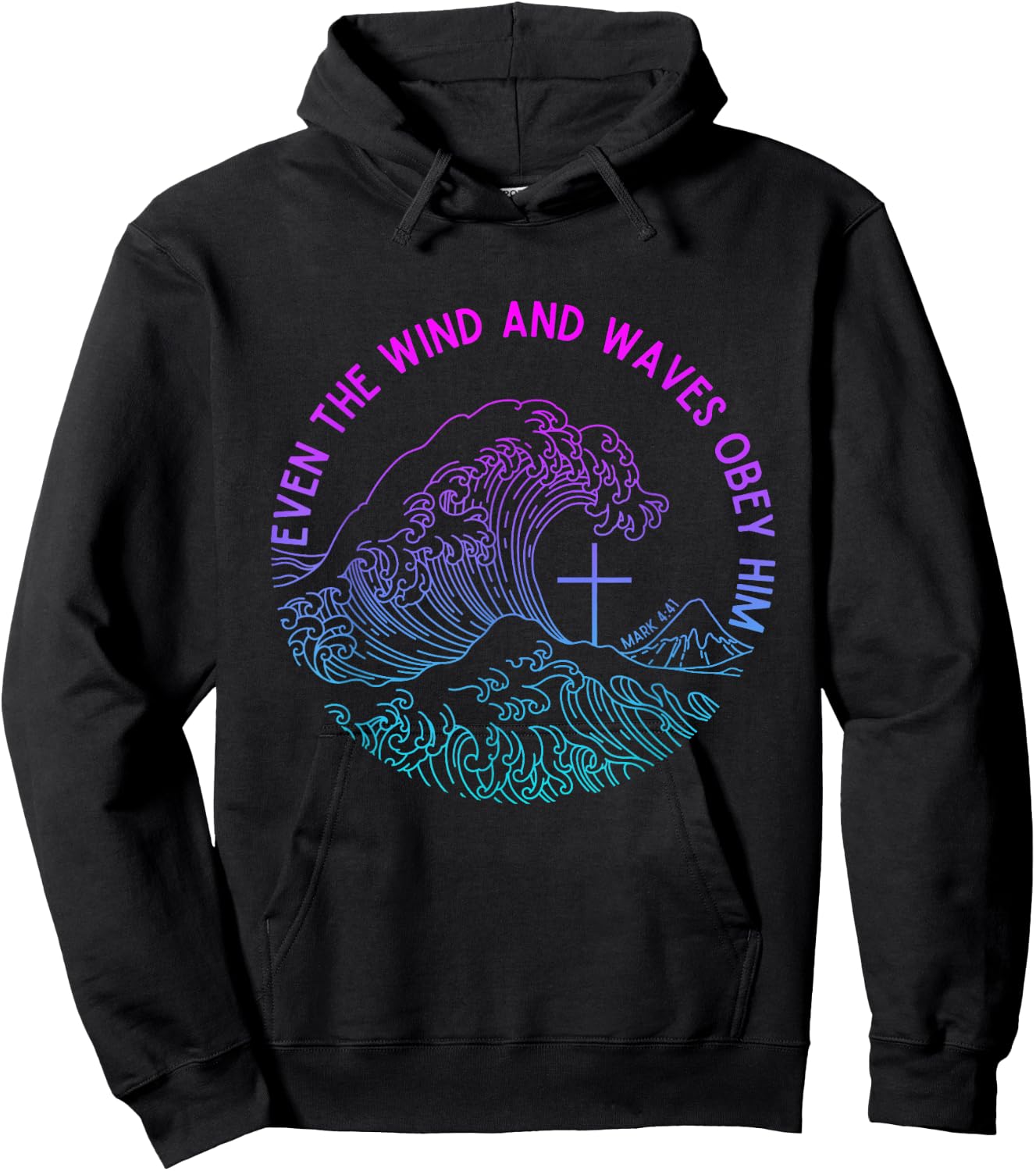 Even the Wind and Waves Obey Him Funny Christian Jesus Hoodie - Hoodie | Black