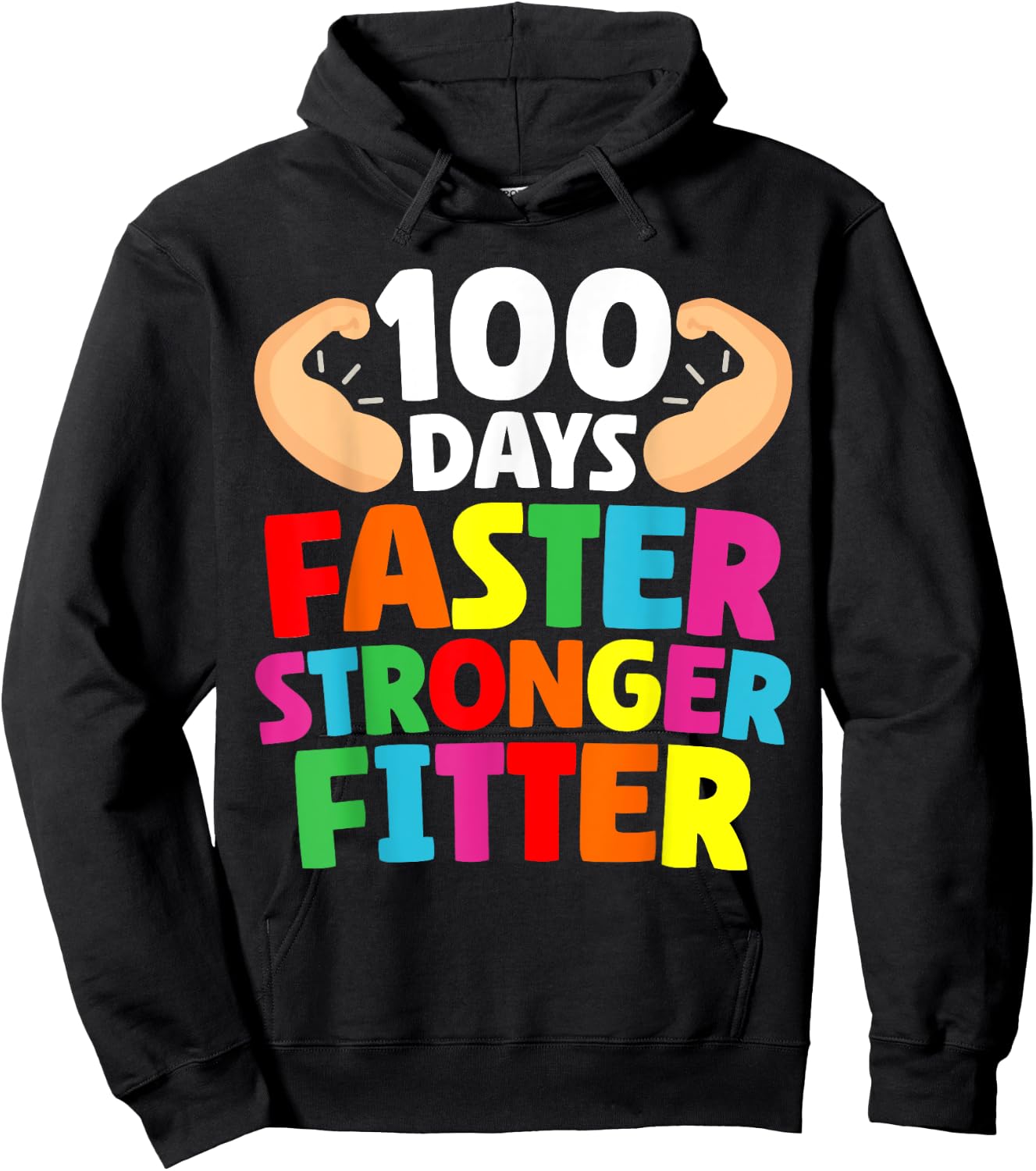 Faster Stronger Fitter 100 Days Of School Gym Teacher Men Women Girls Kids Hoodie - Hoodie | Black