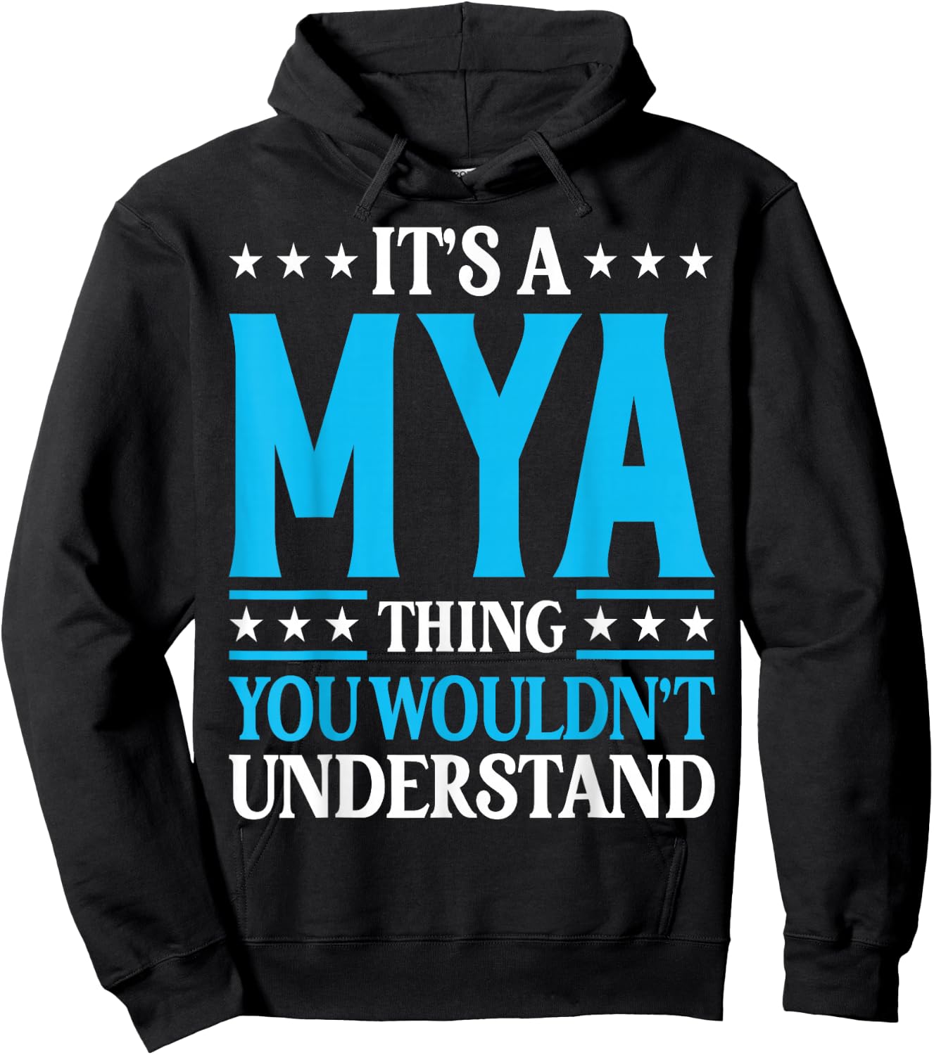 Mya Thing Wouldn't Understand Hoodie - Hoodie | Black