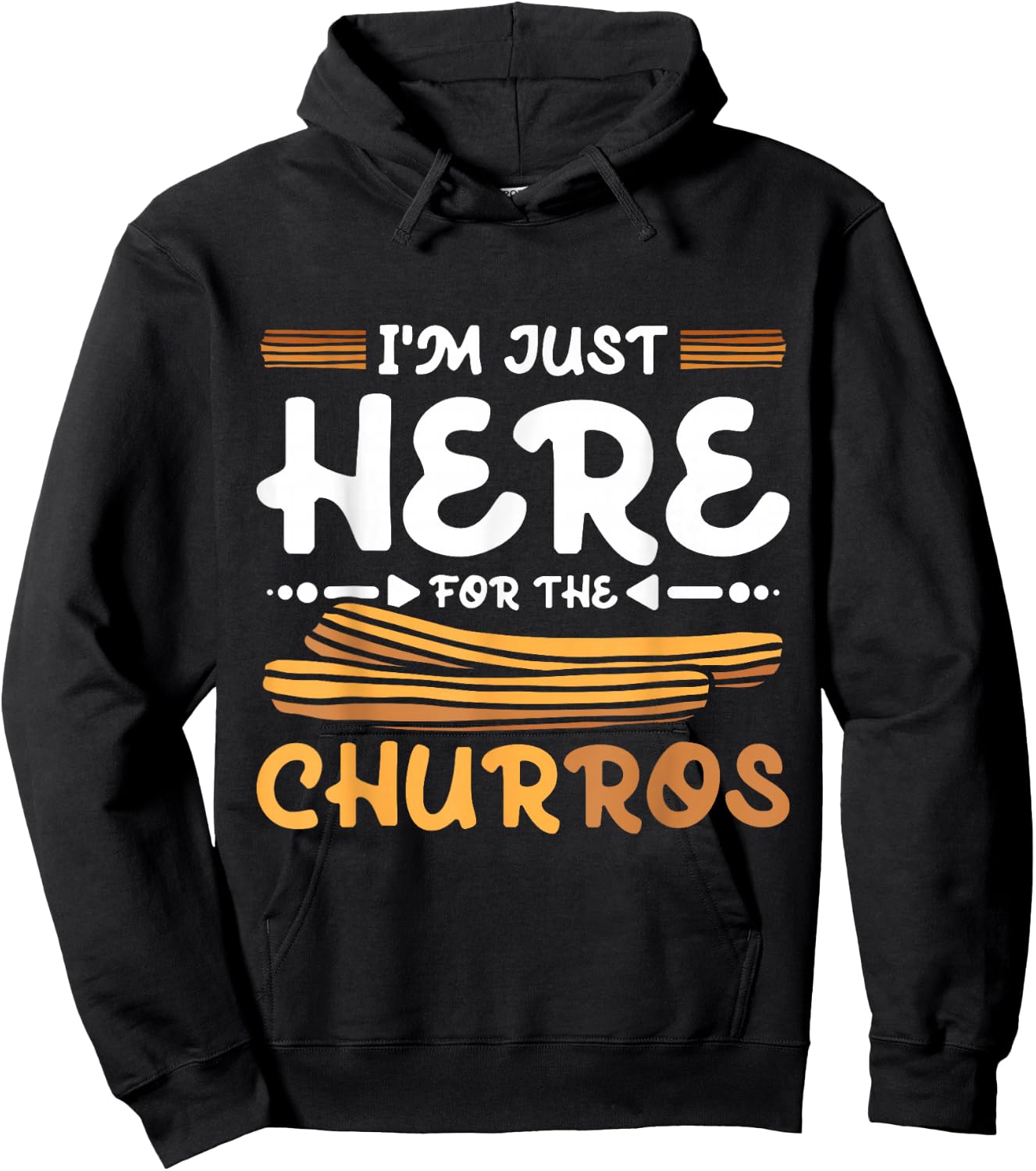 I'm just here for the Churros Hoodie - Hoodie | Black