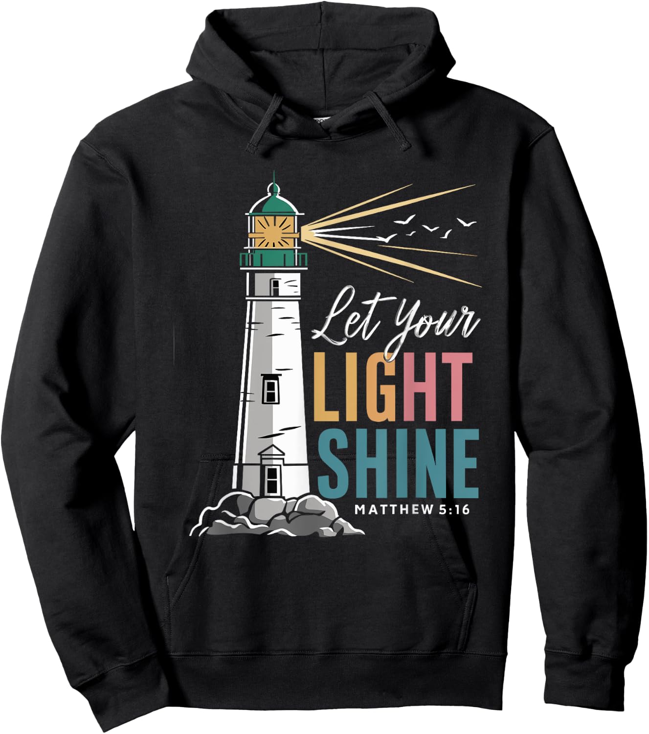 Christianity Jesus Lighthouse-let your light shine Hoodie - Hoodie | Black