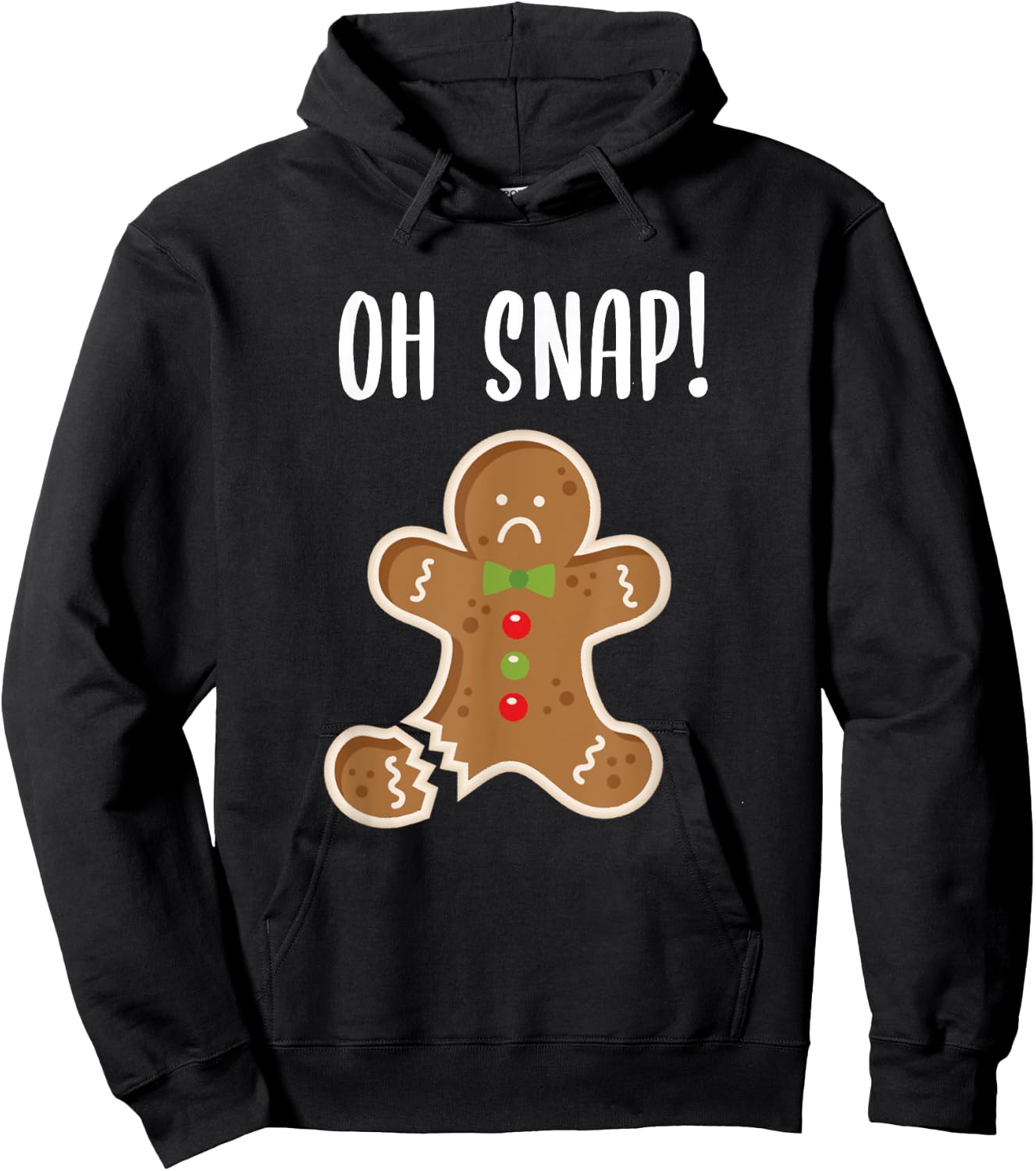 Funny Christmas Gingerbread Man Oh Snap Outfit Pajama Hoodie - Hoodie | Black