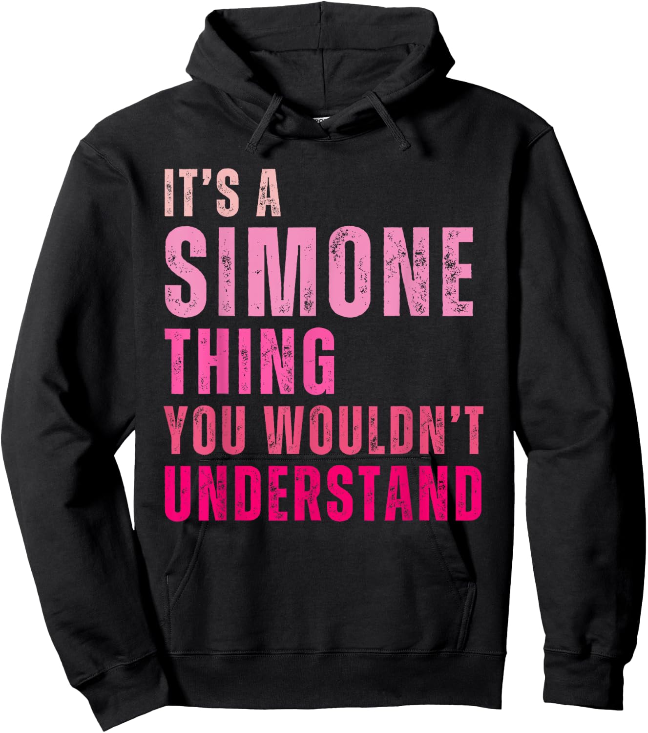It's A Simone Thing You Wouldn't Understand Simone Hoodie - Hoodie | Black