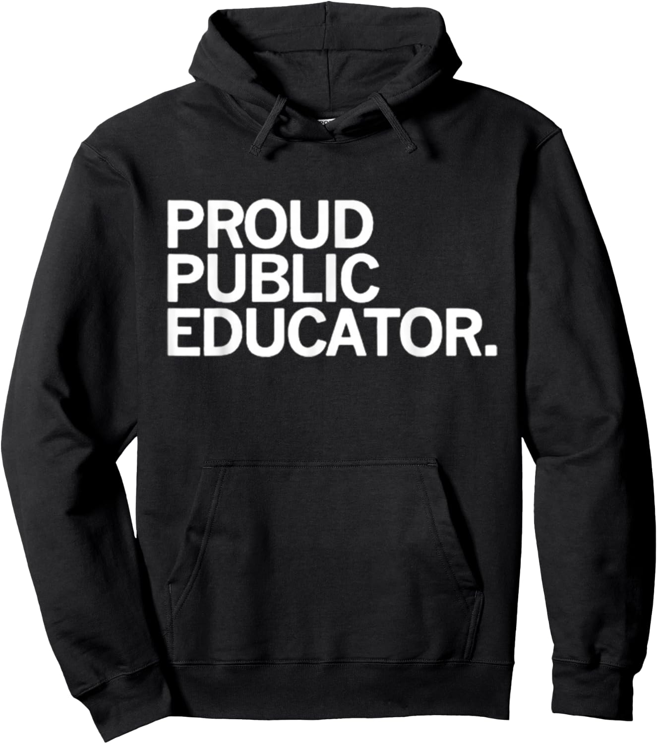 Proud Public Educator Hoodie - Hoodie | Black