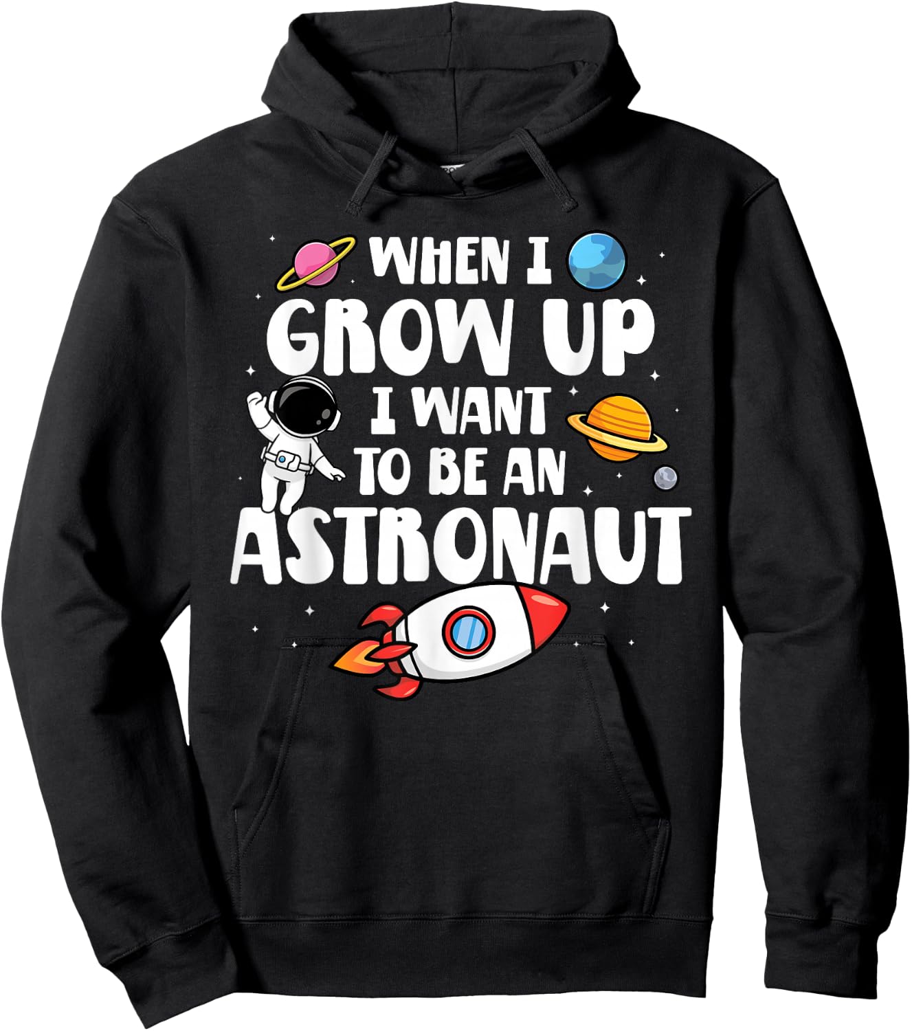 When I Grow Up I Want To Be An Astronaut Future Astronaut Hoodie - Hoodie | Black