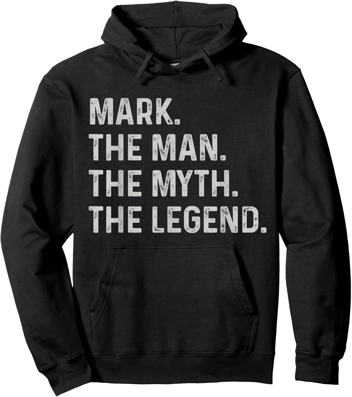 Mark The Man The Myth The Legend - Funny Gift Mark Hoodie - Hoodie | Black