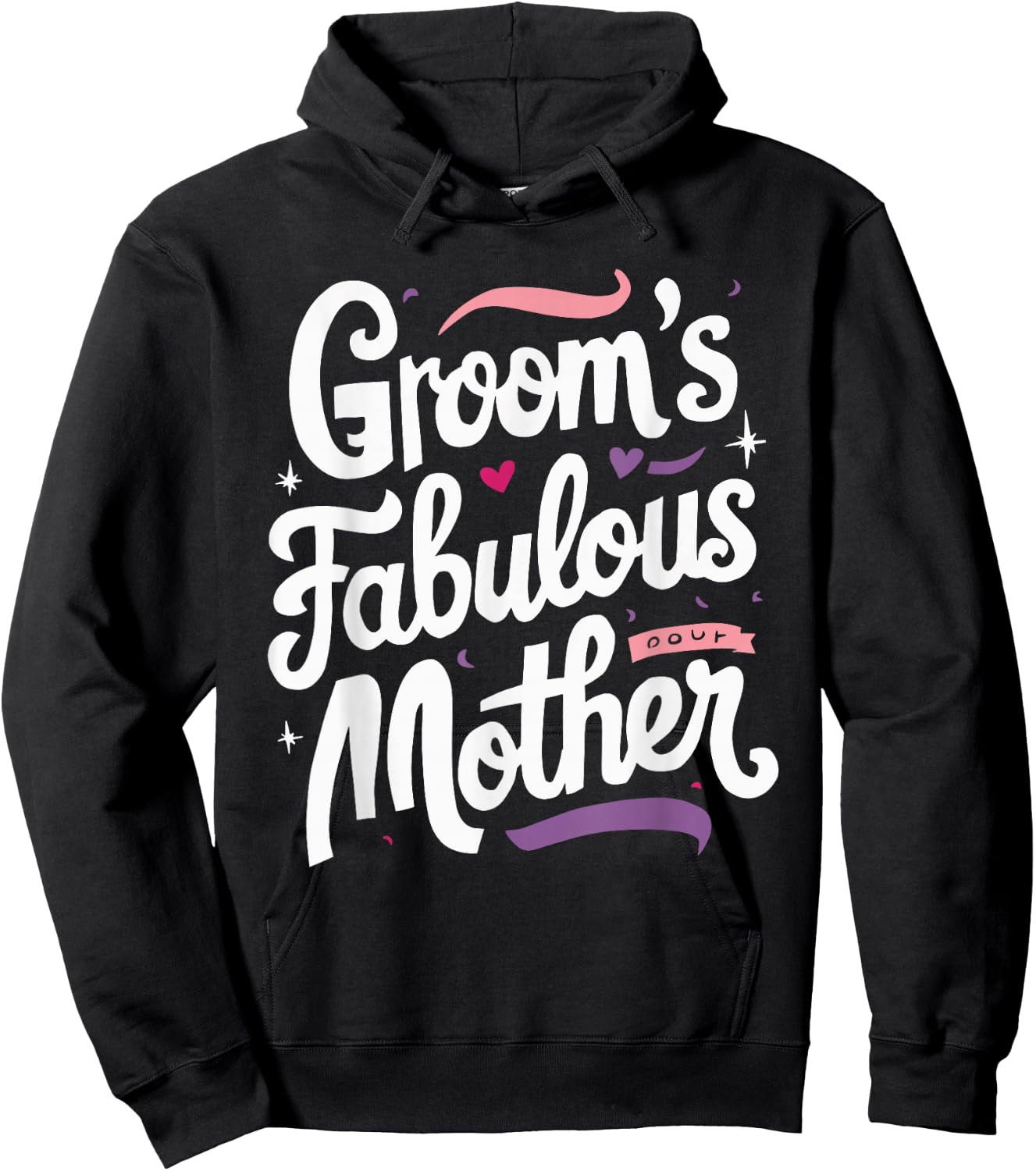 Groom's Fabulous Mother Hoodie - Hoodie | Black