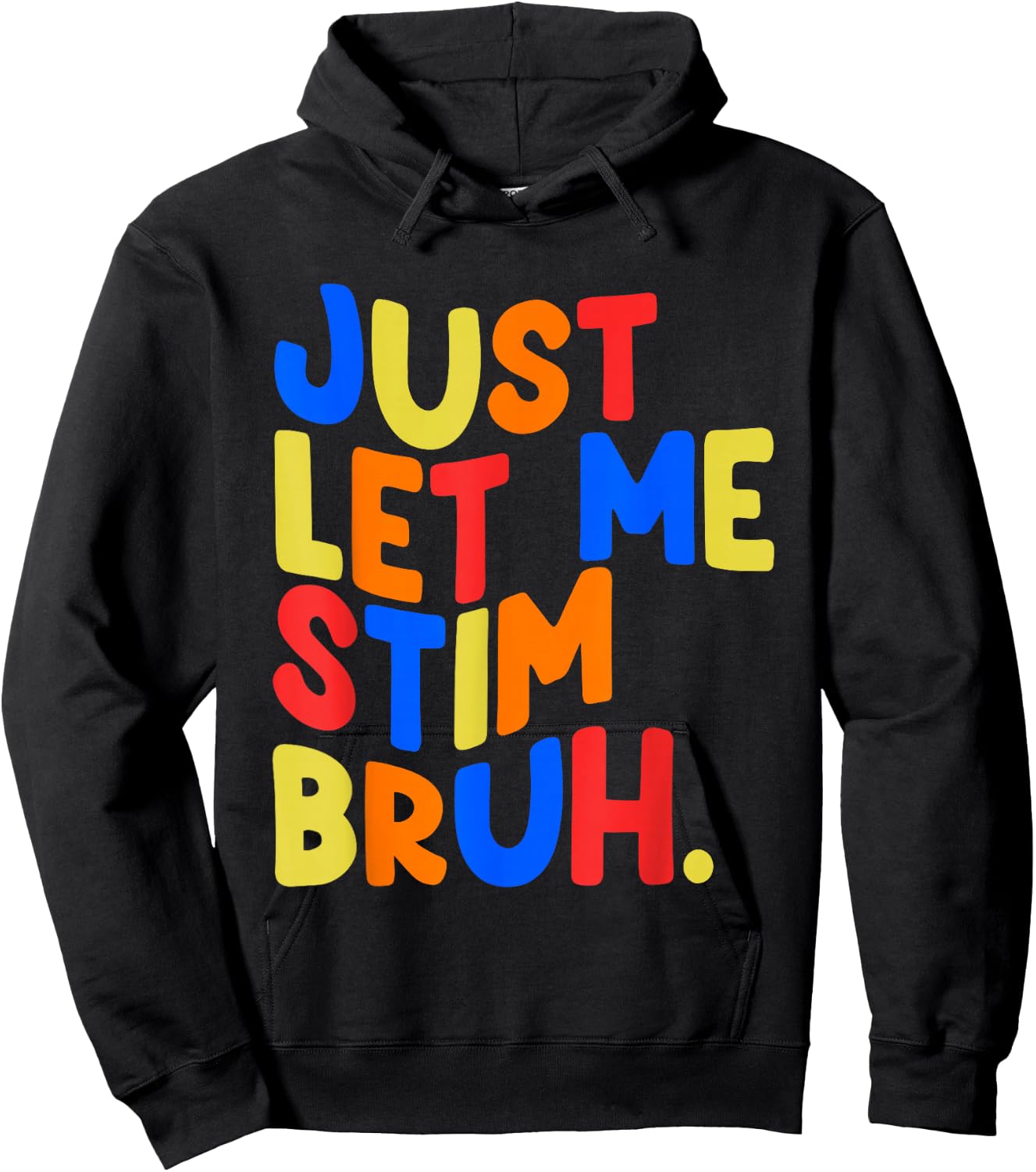 Just Let Me Stim Bro Boys Kids Autism Awareness Hoodie - Hoodie | Black