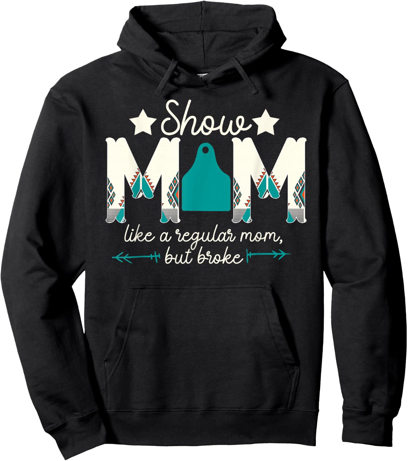Livestock Show Mom Broke Livestock Show Mother Hoodie - Hoodie | Black