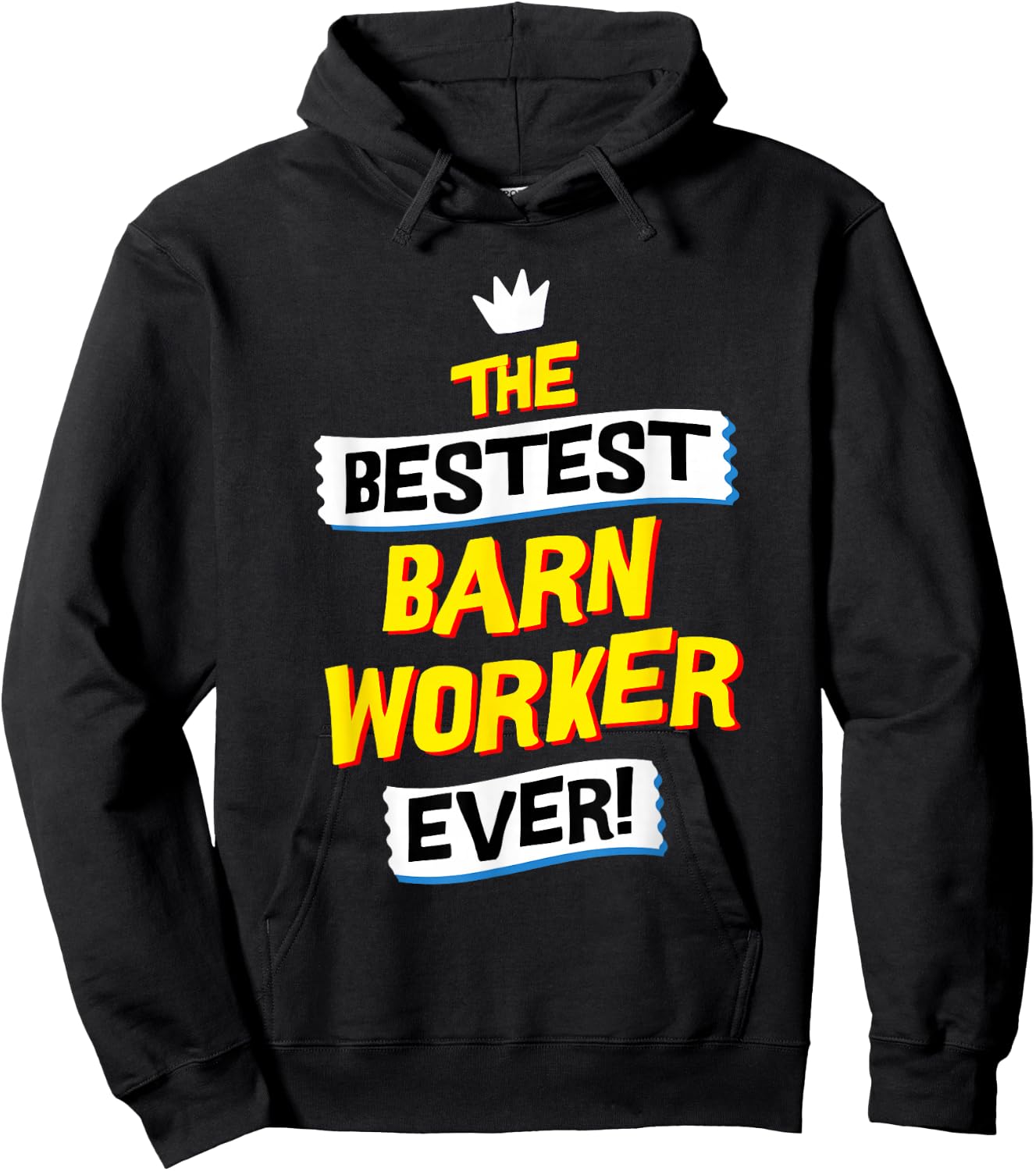 Best Barn Worker, Funny Job Occupation Hoodie - Hoodie | Black