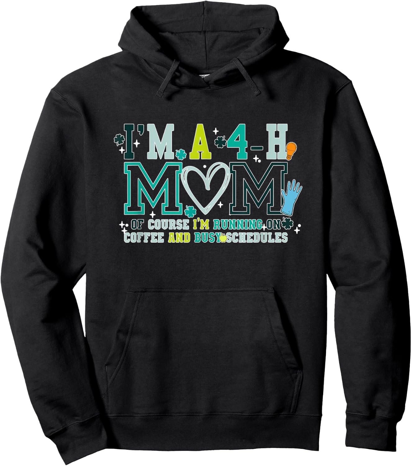 I'm A 4-H Mom Of Course I'm Running On Coffee Hoodie - Hoodie | Black